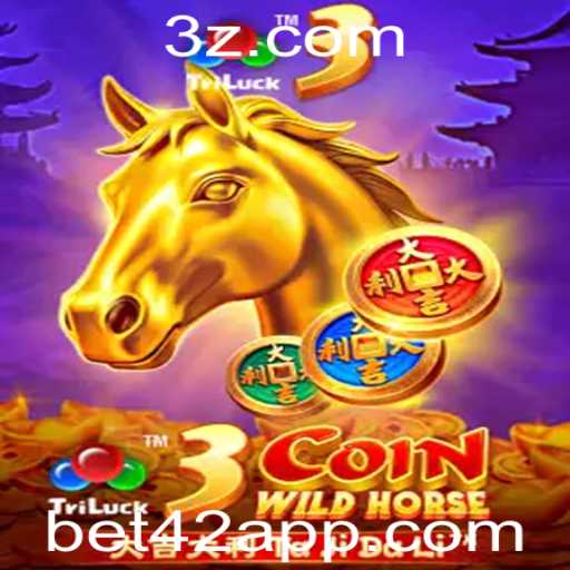 Descubra o Fascinante Jogo 3CoinWildHorse e Aprenda a Apostar com Maestria