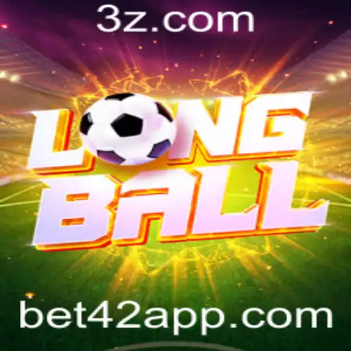 Explorando o Fascinante Mundo de LongBall e a Estratégia do Bet 42