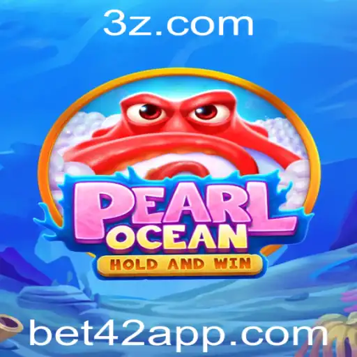 Descubra o Fascinante Mundo de PearlOcean: Apostas e Estratégia no Jogo Bet 42