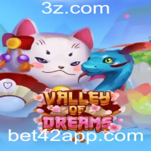 Descubra o Fascinante Mundo de 'ValleyofDreams': Um Jogo que Combina Fantasia e Estratégia com Aposta 'bet 42'